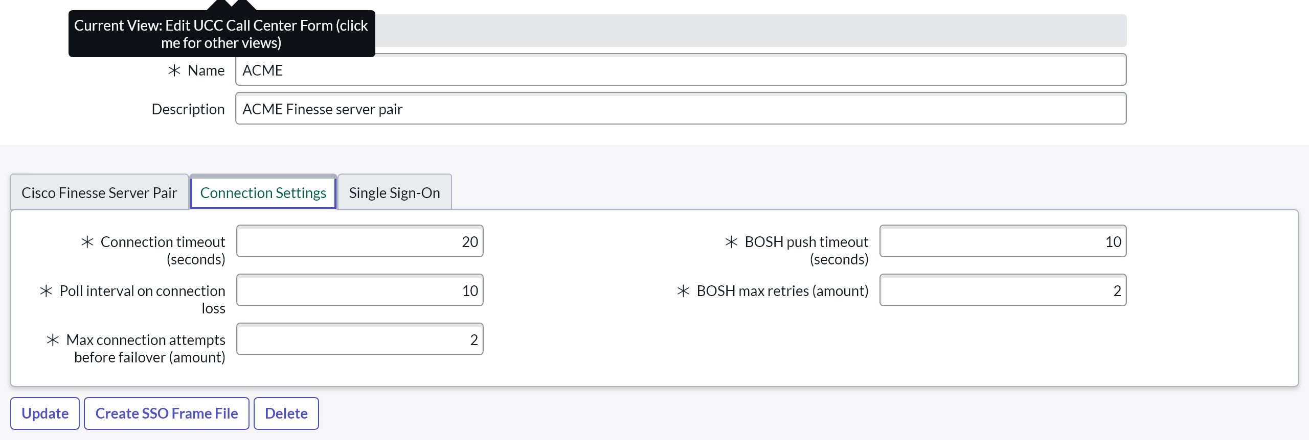 b+s Connects for ServiceNow Finesse Server Configuration Finesse configuration